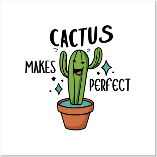 Cactus Makes Perfect Posters and Art
